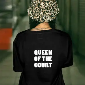 T-shirt Queen Of the court